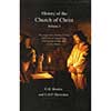 History of the Church of Christ in 2 Volumes