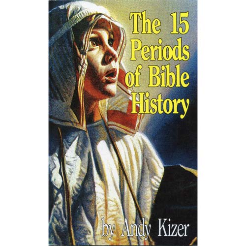 The 15 Periods of Bible History