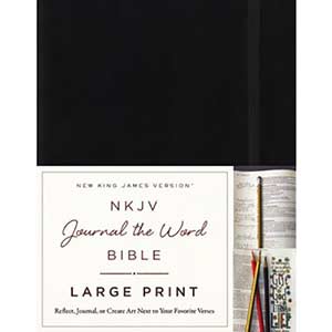 NKJV Journal the Word Large Print Bible