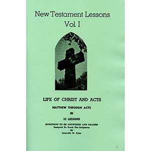 New Testament Lessons Vol. 1 