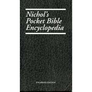 Nichol's Pocket Bible Encyclopedia 