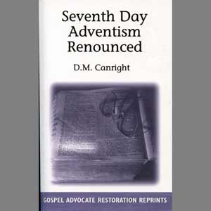 Seventh Day Adventism Renounced