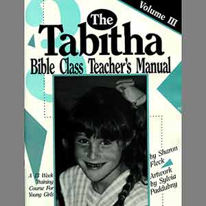 Tabitha Bible Class Series