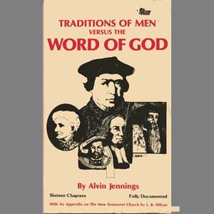 Traditions of Men Versus the Word of God