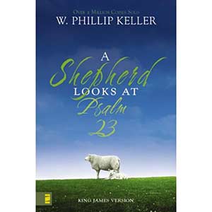 A Shepherd Looks at Psalm 23 