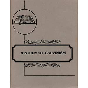 Study of Calvinism