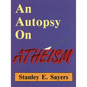 An Autopsy on Atheism