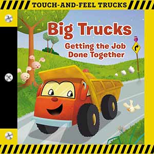 Big Trucks Touch and Feel