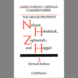 Nahum, Habakkuk, Zephaniah, Haggai 