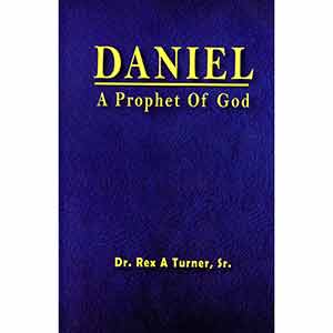 Daniel: A Prophet of God