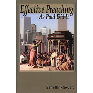 Effective Preaching as Paul Did It