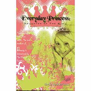 Everyday Princess: Daughter of The King