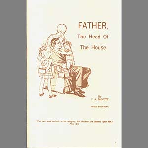 Father, The Head of the House