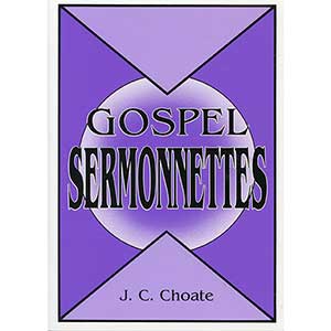 Gospel Sermonettes