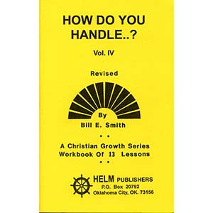 How Do You Handle...? Vol. 4