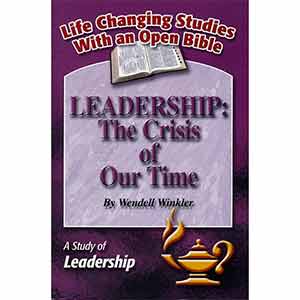 Leadership: The Crisis of Our Times