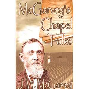 McGarvey's Chapel Talks