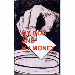 My God and My Money