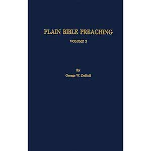 Plain Bible Preaching Vol. 2