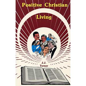 Positive Christian Living