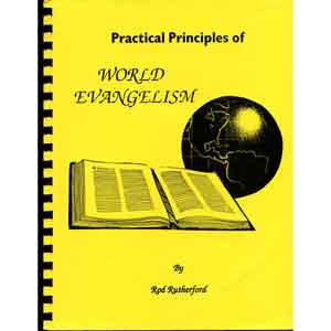 Practical Principles of World Evangelism