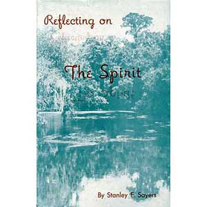 Reflecting on the Spirit