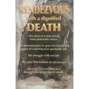 Rendezvous with a Dignified Death