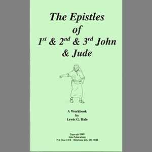 The Epistles of 1, 2, & 3 John and Jude