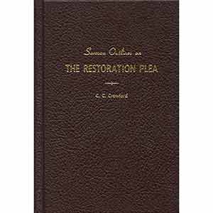 Sermon Outlines on the Restoration Plea