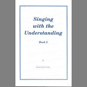 Singing With The Understanding 2