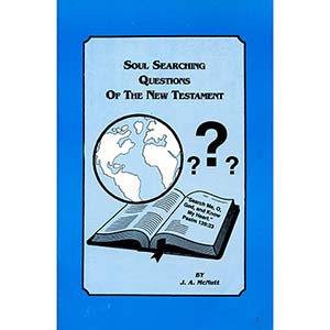 Soul Searching Questions of the New Testament