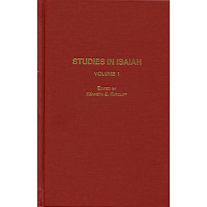 Studies in Isaiah Vol. 1