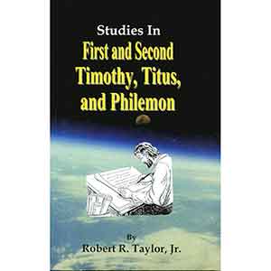 Studies in 1 & 2 Timothy, Titus, and Philemon