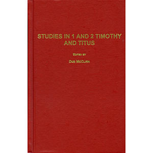 Studies in 1, 2 Timothy, Titus