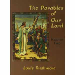 The Parables of Our Lord 