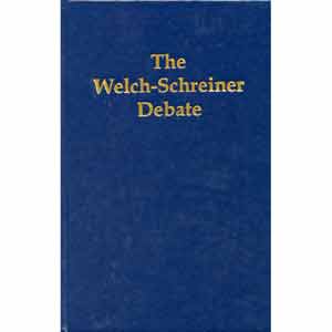 Welch/Schreiner Debate