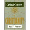 Cardinal Concepts of Christianity