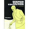Sermon Outline Collection Vol. 2