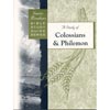 Study of Colossians and Philemon