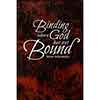 Binding Where God Has Not Bound