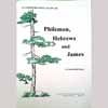 Comprehensive Study of Philemon, Hebrews and James