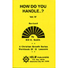 How Do You Handle...? Vol. 4