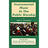 Instrumental Music in the Public Worship