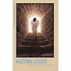 Meeting Christ: Called Unto Heaven