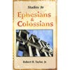 Studies in Ephesians and Colossians